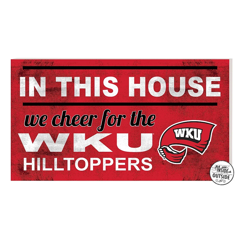 Red Western Kentucky Hilltoppers 11'' x 20'' Indoor/Outdoor In This House Sign