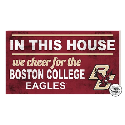 Maroon Boston College Eagles 11'' x 20'' Indoor/Outdoor In This House Sign
