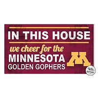 Maroon Minnesota Golden Gophers 11'' x 20'' Indoor/Outdoor In This House Sign