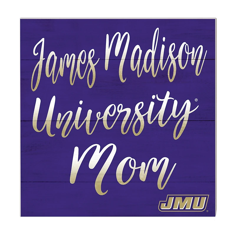 James Madison Dukes 10'' x 10'' Mom Plaque