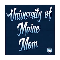 Maine Black Bears 10'' x 10'' Mom Plaque