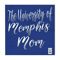 Memphis Tigers 10'' x 10'' Mom Plaque