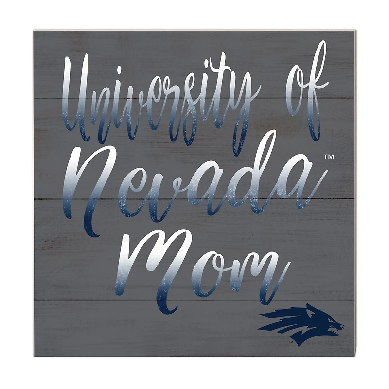 Nevada Wolf Pack 10'' x 10'' Mom Plaque