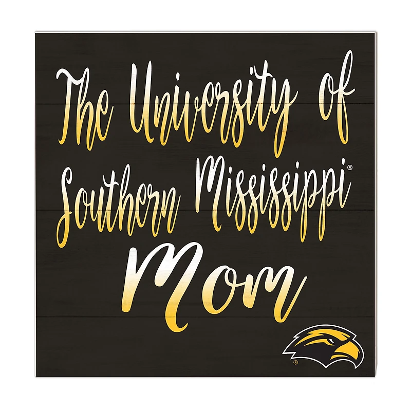 Southern Miss Golden Eagles 10'' x 10'' Mom Plaque