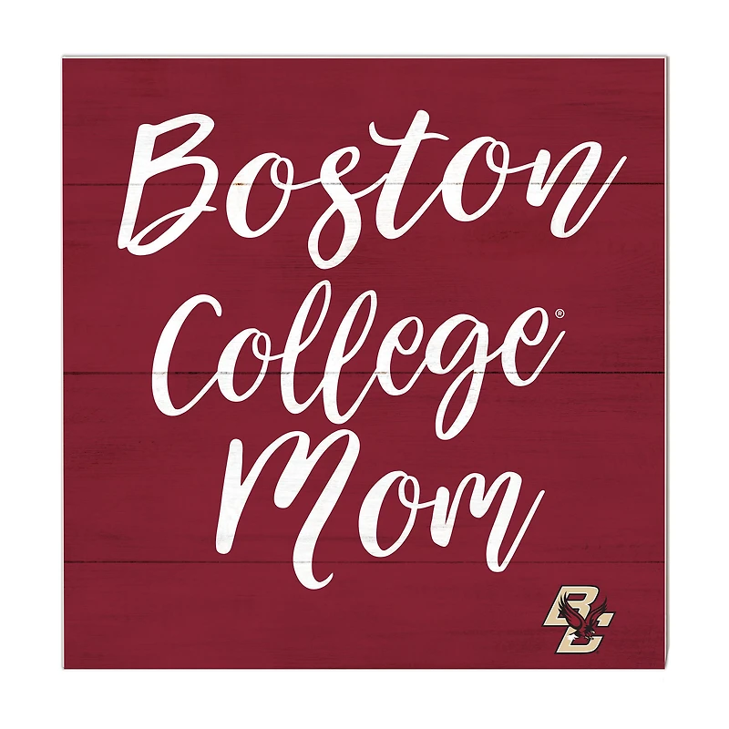 Boston College Eagles 10'' x 10'' Mom Plaque