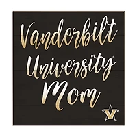 Vanderbilt Commodores 10'' x 10'' Mom Plaque