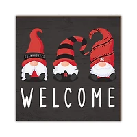Nebraska Huskers 10'' x 10'' Welcome Gnomes Sign