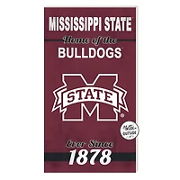 Mississippi State Bulldogs 11'' x 20'' Home Of The Sign