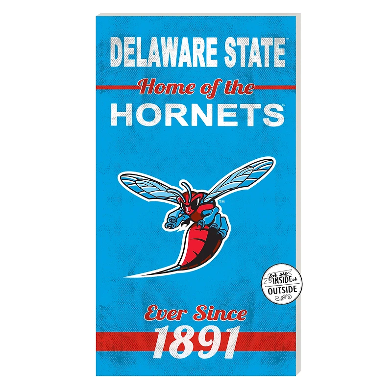 Delaware State Hornets 11'' x 20'' Home Of The Sign