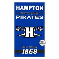 Hampton Pirates 11'' x 20'' Home Of The Sign