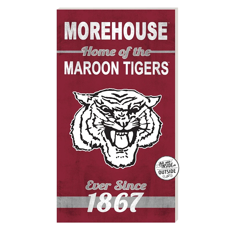 Morehouse Maroon Tigers 11'' x 20'' Home Of The Sign