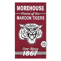 Morehouse Maroon Tigers 11'' x 20'' Home Of The Sign