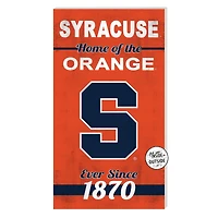 Syracuse Orange 11'' x 20'' Home Of The Sign