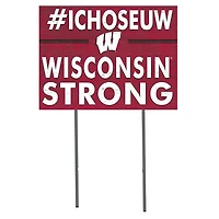 Wisconsin Badgers 18'' x 24'' I Chose Lawn Sign