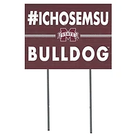 Mississippi State Bulldogs 18'' x 24'' I Chose Lawn Sign