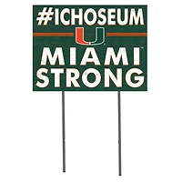 Miami Hurricanes 18'' x 24'' I Chose Lawn Sign