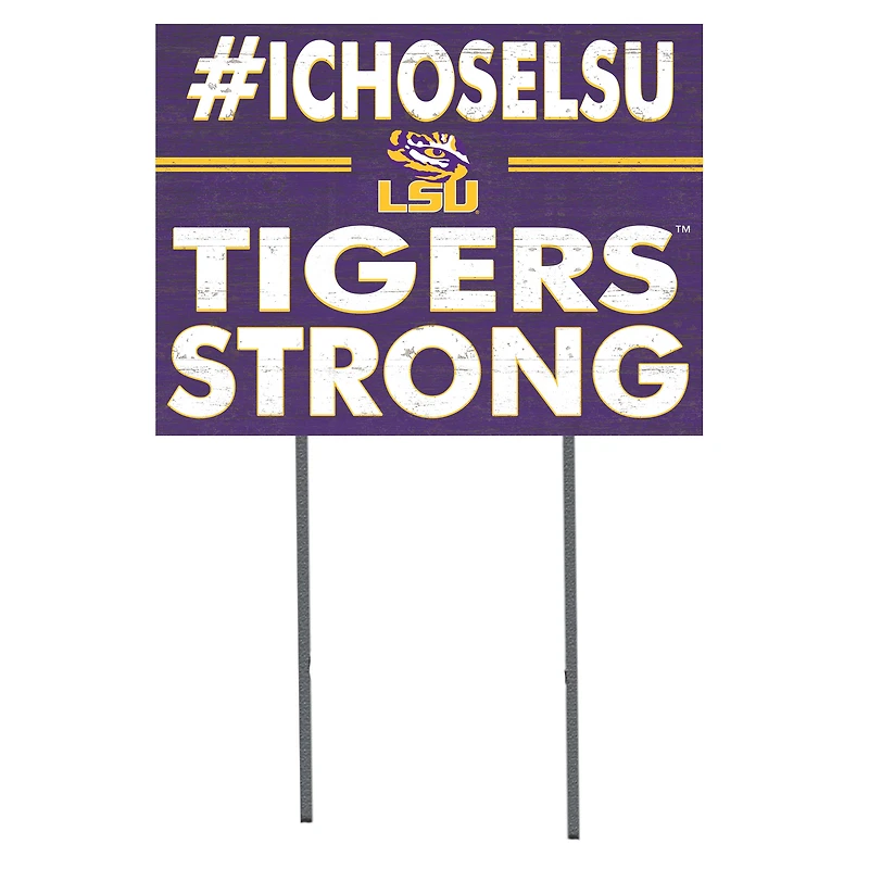 LSU Tigers 18'' x 24'' I Chose Lawn Sign
