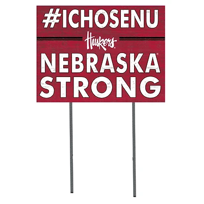 Nebraska Huskers 18'' x 24'' I Chose Lawn Sign
