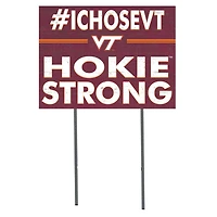 Virginia Tech Hokies 18'' x 24'' I Chose Lawn Sign