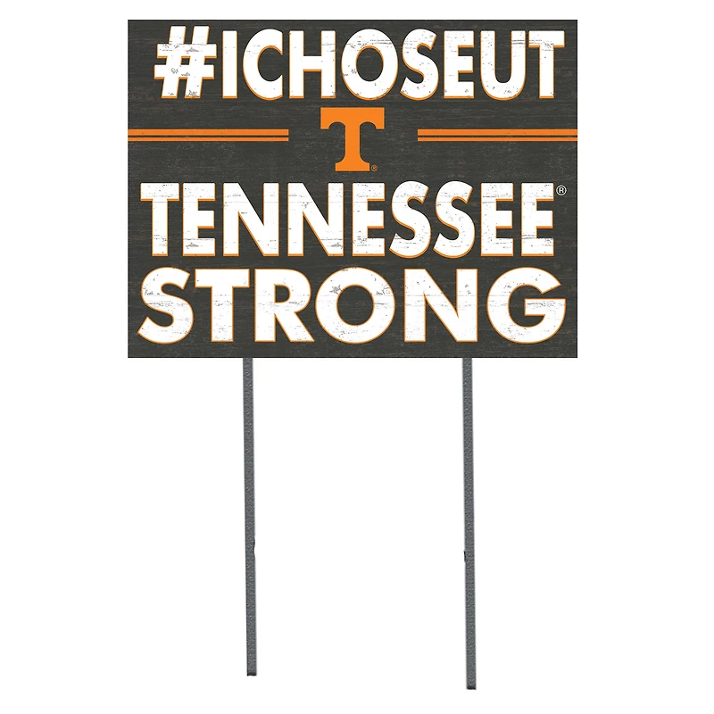 Tennessee Volunteers 18'' x 24'' I Chose Lawn Sign