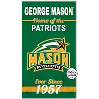 Green George Mason Patriots 11'' x 20'' Home Of The Sign
