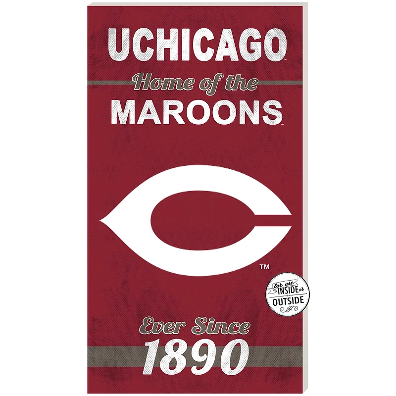Maroon UChicago Maroons 11'' x 20'' Home Of The Sign