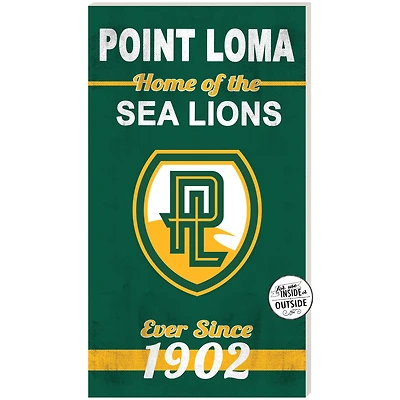 Green Point Loma Sea Lions 11'' x 20'' Home Of The Sign