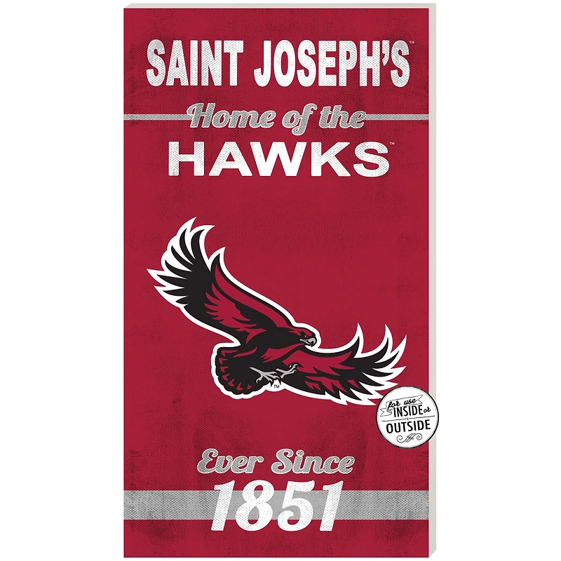 Crimson Saint Joseph's Hawks 11'' x 20'' Home Of The Sign