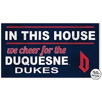 Navy Duquesne Dukes 11'' x 20'' Indoor/Outdoor In This House Sign