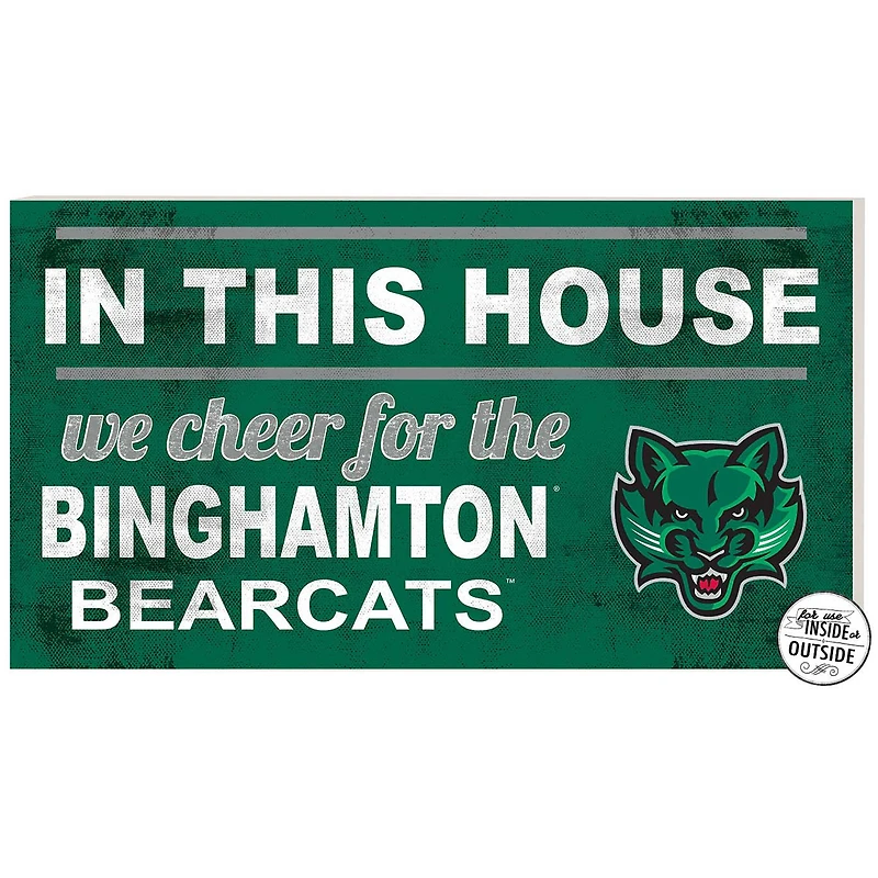 Green Binghamton Bearcats 11'' x 20'' Indoor/Outdoor In This House Sign