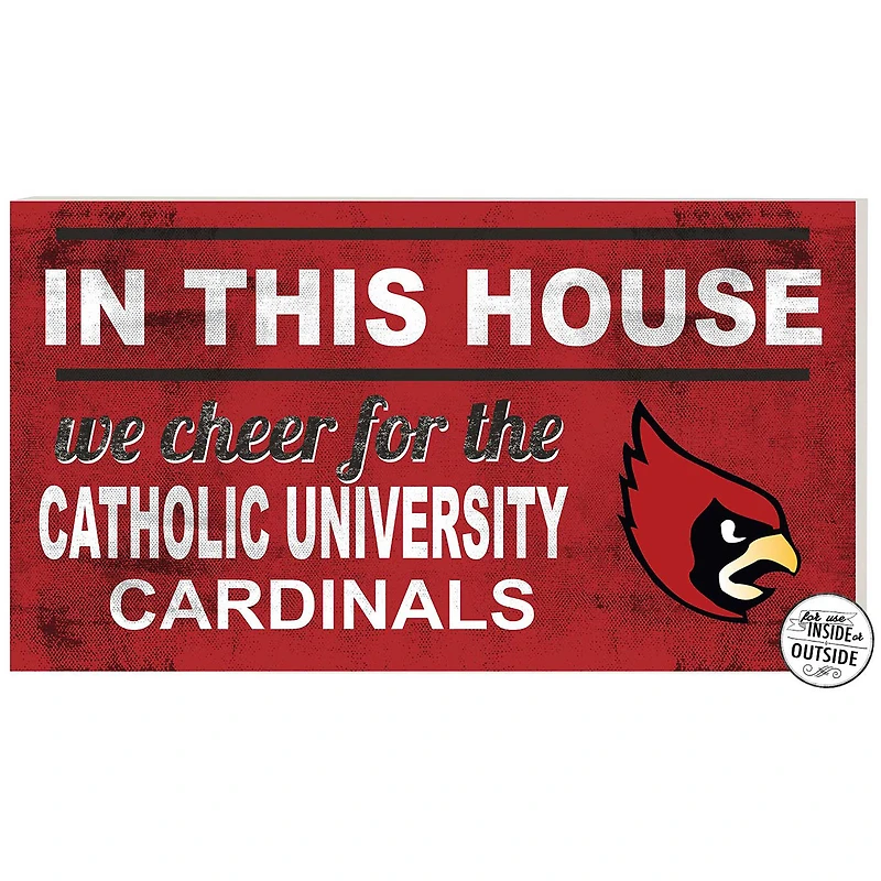 Red Catholic University Cardinals 11'' x 20'' Indoor/Outdoor In This House Sign