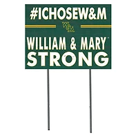 William & Mary Tribe 18'' x 24'' I Chose Lawn Sign