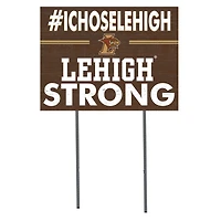 Lehigh Mountain Hawks 18'' x 24'' I Chose Lawn Sign