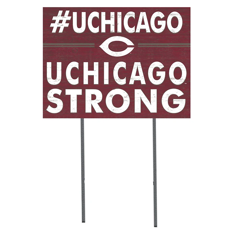 UChicago Maroons 18'' x 24'' I Chose Lawn Sign