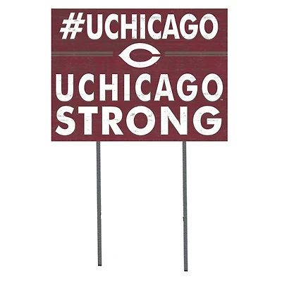 UChicago Maroons 18'' x 24'' I Chose Lawn Sign