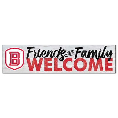 Bradley Braves 10'' x 40'' Friends & Family Welcome Sign