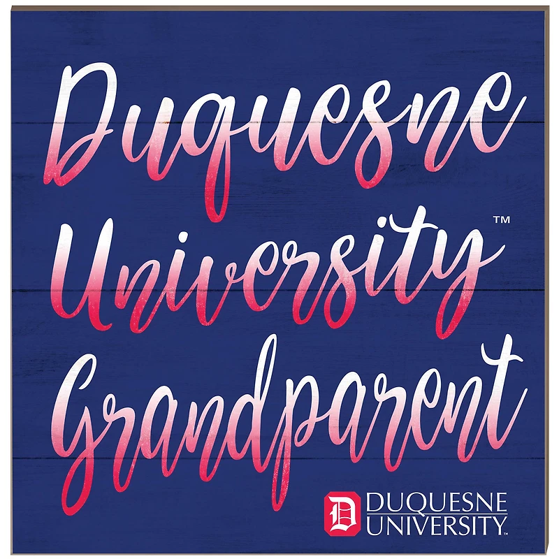 Duquesne Dukes 10'' x 10'' Grandparent Plaque