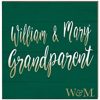 William & Mary Tribe 10'' x 10'' Grandparent Plaque