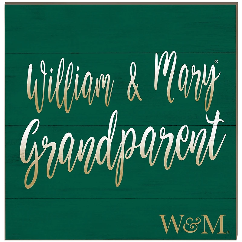 William & Mary Tribe 10'' x 10'' Grandparent Plaque