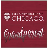 UChicago Maroons 10'' x 10'' Grandparent Plaque
