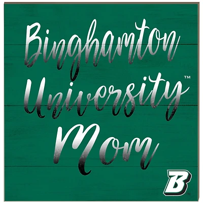 Binghamton Bearcats 10'' x 10'' Mom Plaque