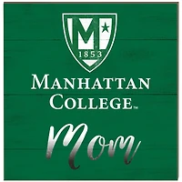 Manhattan Jaspers 10'' x 10'' Mom Plaque