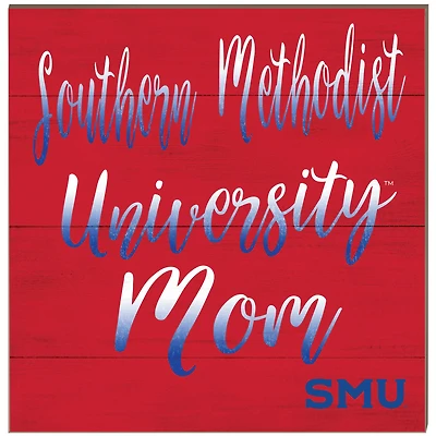 SMU Mustangs 10'' x 10'' Mom Plaque