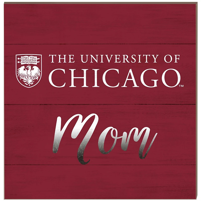 UChicago Maroons 10'' x 10'' Mom Plaque