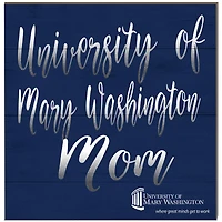University of Mary Washington Eagles 10'' x 10'' Mom Plaque