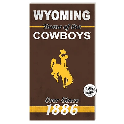 Wyoming Cowboys 11'' x 20'' Home Of The Sign