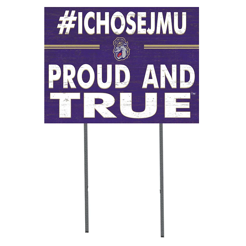 James Madison Dukes 18'' x 24'' I Chose Lawn Sign
