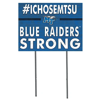 MTSU Blue Raiders 18'' x 24'' I Chose Lawn Sign