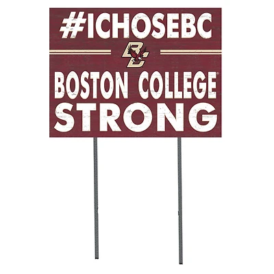 Boston College Eagles 18'' x 24'' I Chose Lawn Sign