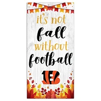 Cincinnati Bengals 6'' x 12'' Not Fall Without Football Sign